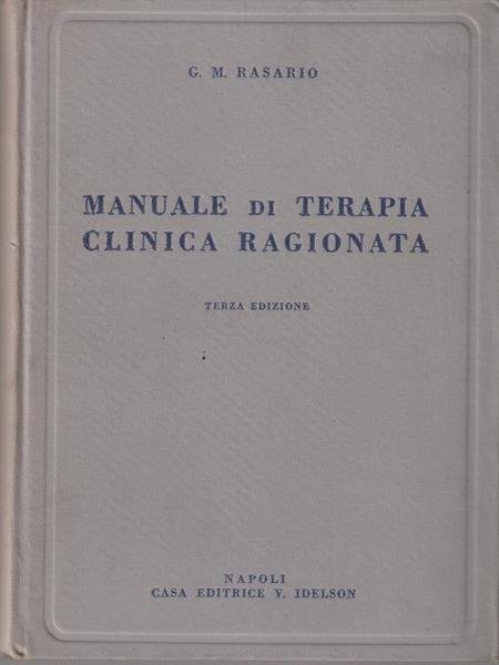 Manuale di terapia clinica ragionata