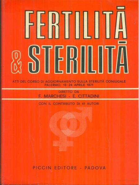 Fertilita' & sterilita'