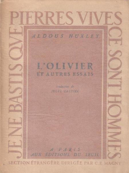 L'Olivier et autres essais