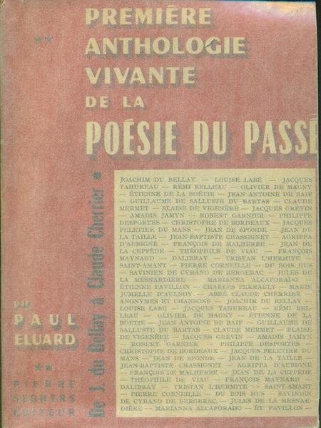 Premiere anthologie vivante de la poesie du passe' Vol II