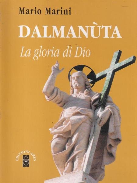 Dalmanuta La gloria di Dio