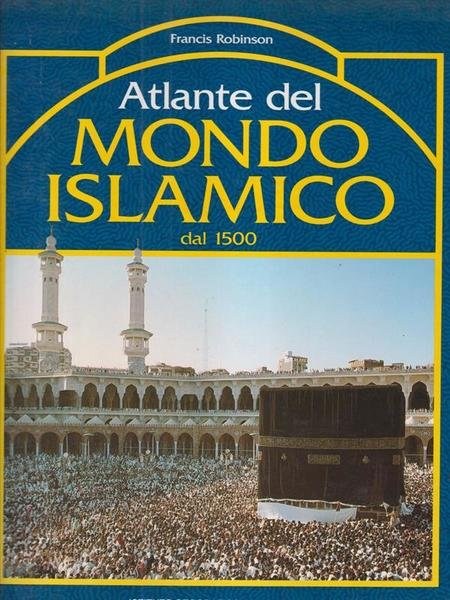 Atlante del Mondo Islamico