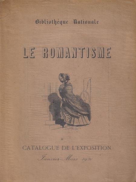 Le romantisme - Catalogue de l'exposition - janvier-mars 1930 | Immagine principale