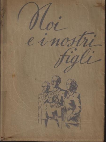 Noi e i nostri figli | Immagine principale