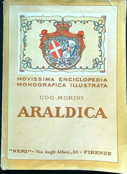 Araldica - Novissima enciclopedia monografica illustrata