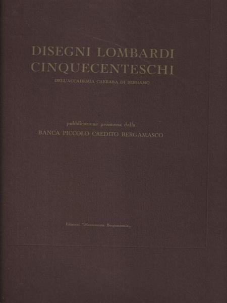 Disegni lombardi cinquecenteschi