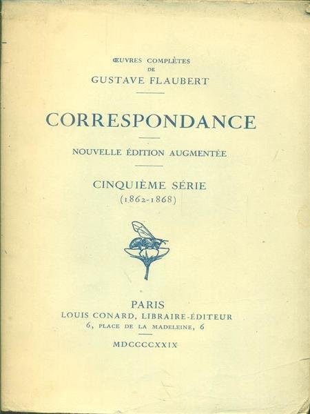 Correspondance Cinquieme serie (1862-1868)