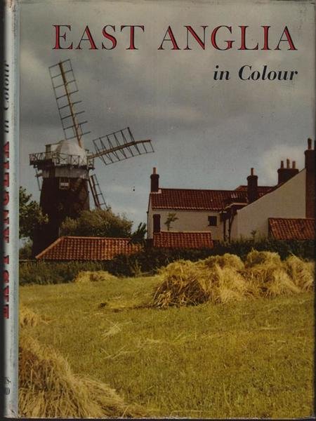 East Anglia in colour