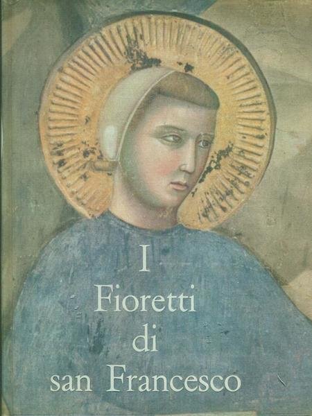 I fioretti di San Francesco
