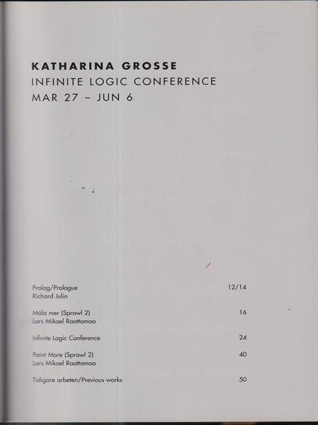 Katharina Grosse: infinite logic conference