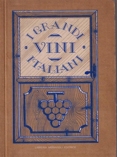 I grandi vini italiani