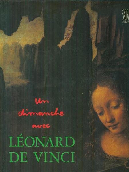 Un dimanche avec Leonard De Vinci
