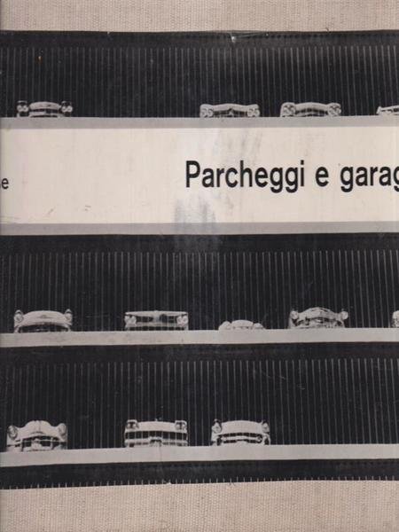 Parcheggi e garages