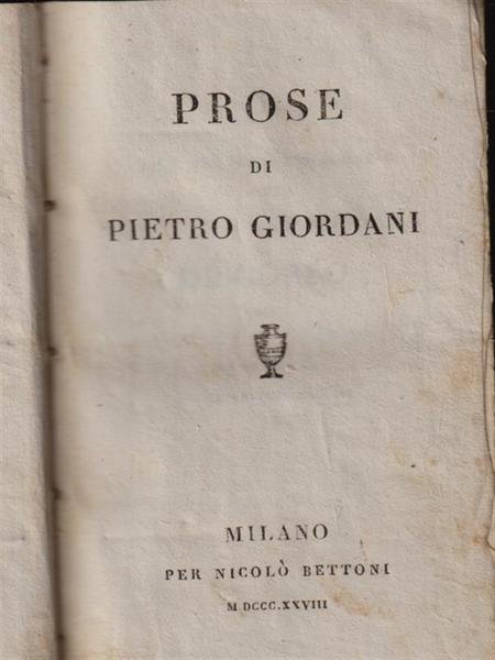 Prose di Pietro Giordani - Le prose e poesie campestri …