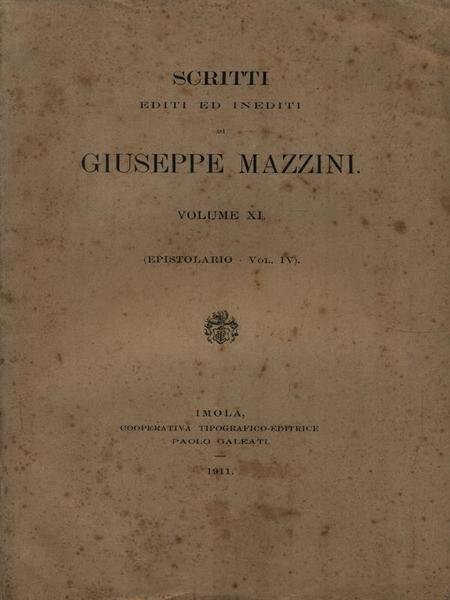 Scritti editi ed inediti - Volume IV (Epistolario-Vol. IV)
