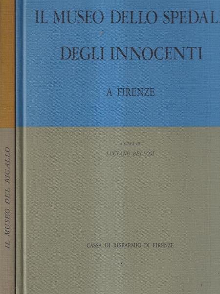Il museo dello Spedale degli Innocenti - Il museo del …