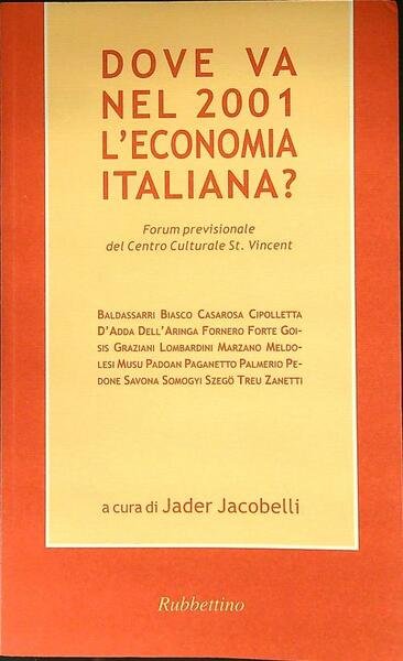 Dove va nel 2001 l'economia italiana?