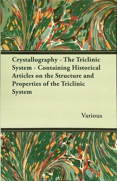 Crystallography. The triclinic system