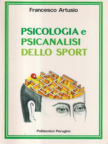 Psicologia e psicanalisi dello sport