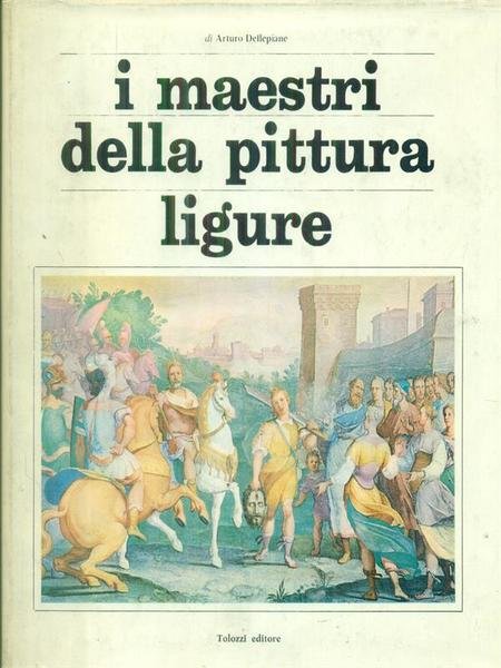 I maestri della pittura ligure