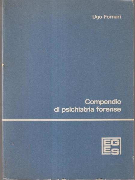 Compendio di psichiatria forense