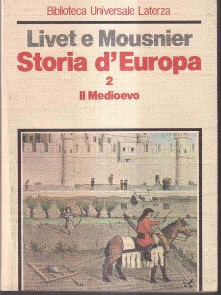 Storia d'Europa 2. Il Medioevo