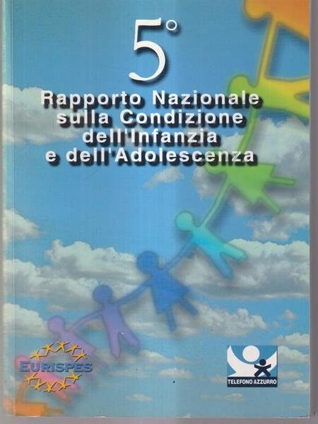 5 rapporto nazionale sulla condizione dell'infanzia e dell'adolescenza