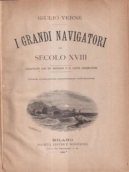 I grandi navigatori del secolo XVIII