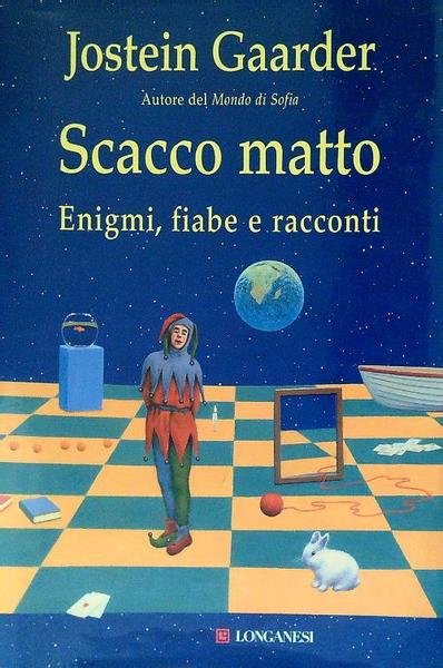 Scacco matto. Enigmi, fiabe e racconti