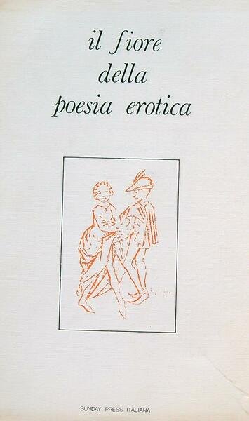Il fiore della poesia erotica