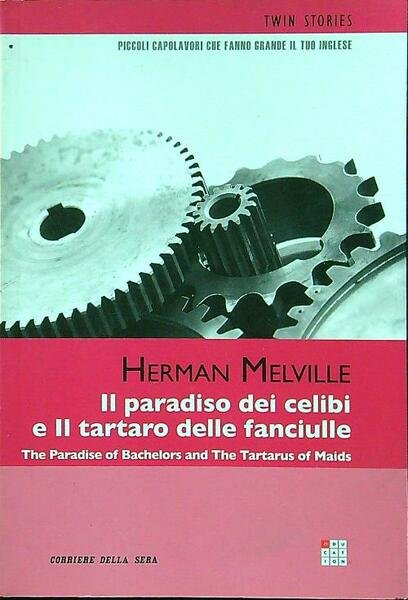 Il paradiso dei celibi e il tartaro delle fanciulle (vers …