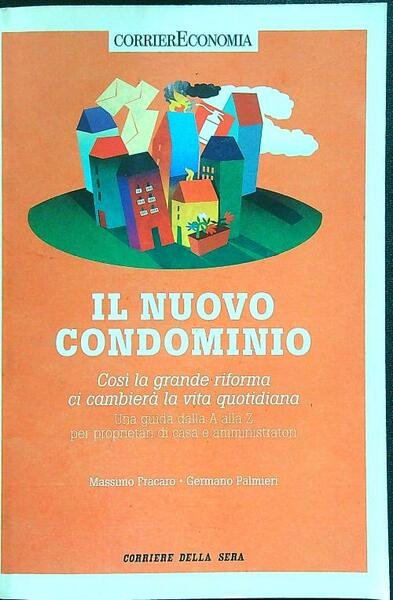 Il nuovo condominio