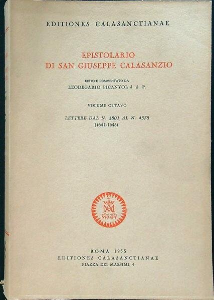 Epistolario di San Giuseppe Calasanzio volume ottavo