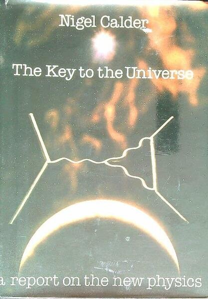 The Key to the Universe