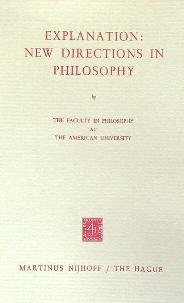 Explanation: New Directions In Philosophy