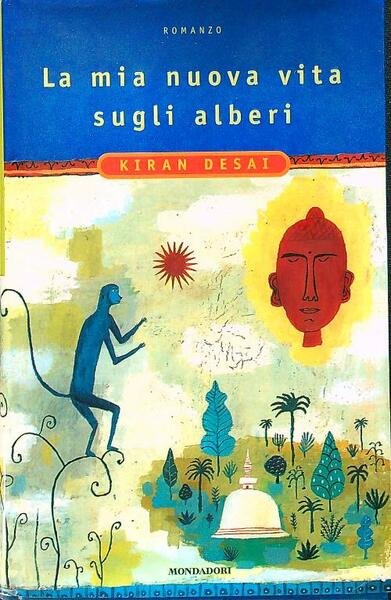 La mia nuova vita sugli alberi