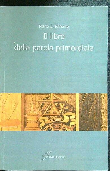 Il libro della parola primordiale
