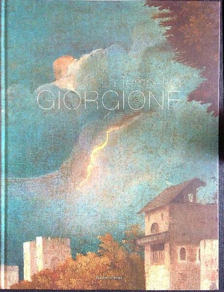 Giorgione. La tempesta