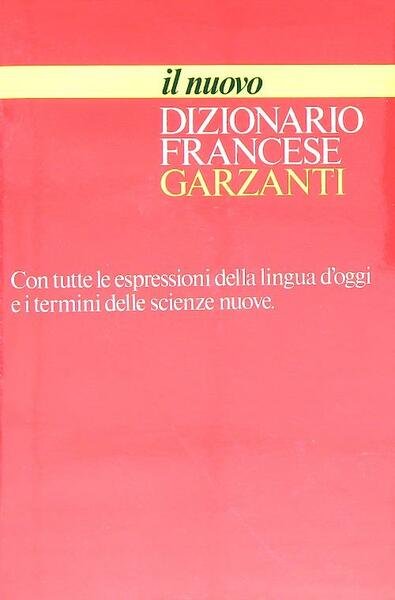 Il nuovo dizionario francese garzanti