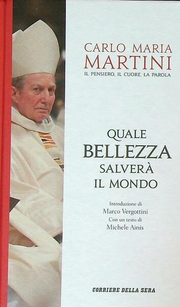 Quale bellezza salvera' il mondo