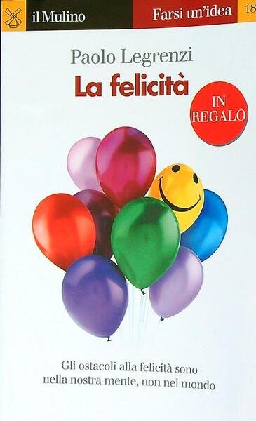 La felicita'
