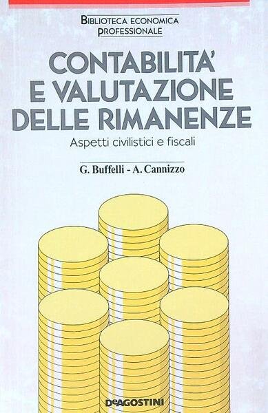 Contabilita' e valutazione delle rimanenze
