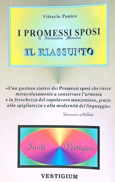 I promessi sposi. Il riassunto
