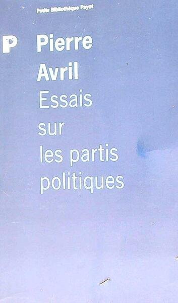 Essais sur les partis politiques