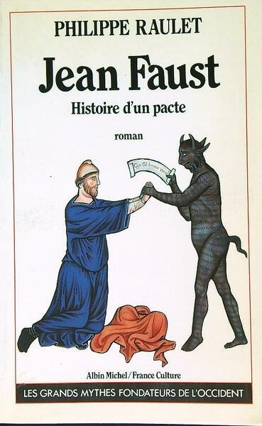 Jean Faust, histoire d'un pacte