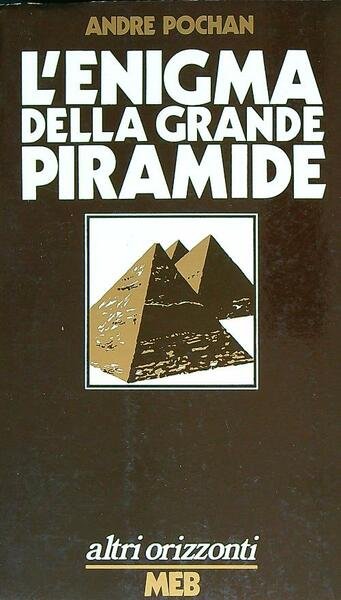 L'enigma della grande Piramide