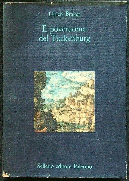 Il poveruomo del Tockenburg