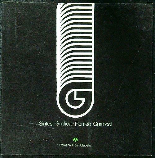 Sintesi grafica Romeo Guaricci
