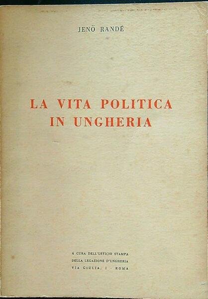 La vita politica in Ungheria