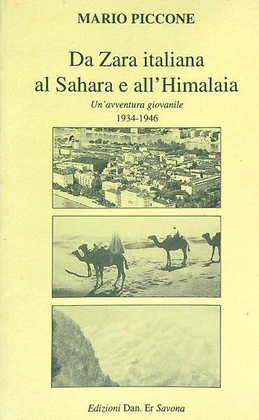 Da Zara Italiana al Sahara e all'Himalaia